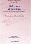 Dal vuoto al pensiero. L'anoressia dal vertice psicoanalitico